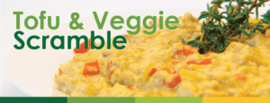 Tofu & Veggie Scramble - Heart Health Month