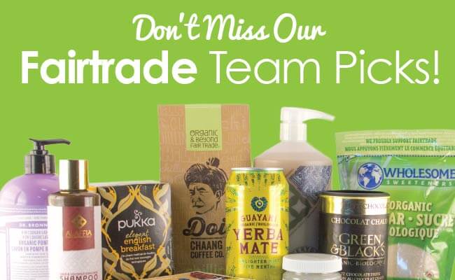 Fair-Trade-Month---Fair-Trade-Team-Picks---Nature's-Emporium-Featured-Image